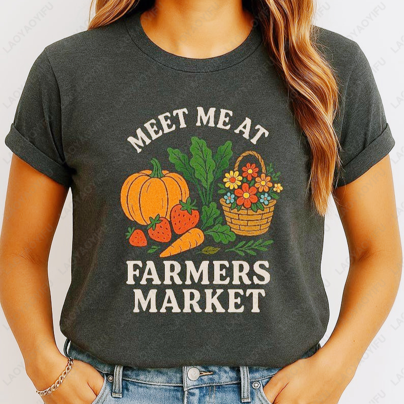 Meet Me At Farmers Market Tees - Women'S Fashion Market Size review and price